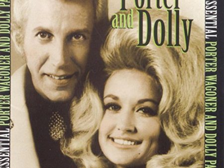 WAGONER, PORTER - THE ESSENTIAL PORTER WAGONER & DOLLY PARTON Hot on Sale