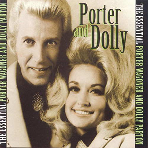 WAGONER, PORTER - THE ESSENTIAL PORTER WAGONER & DOLLY PARTON Hot on Sale